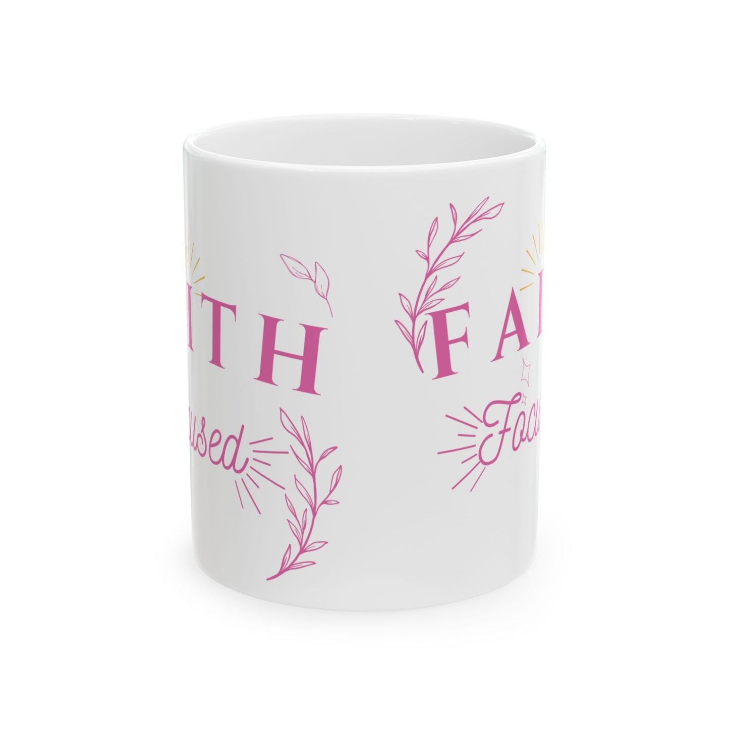 Pink Faith Focused Coffee Mug (11oz,15oz)