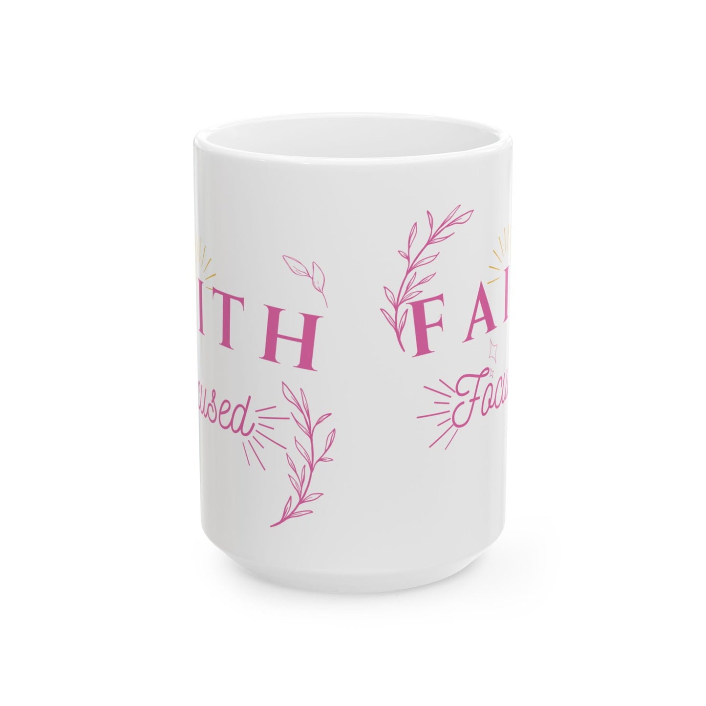 Pink Faith Focused Coffee Mug (11oz,15oz)