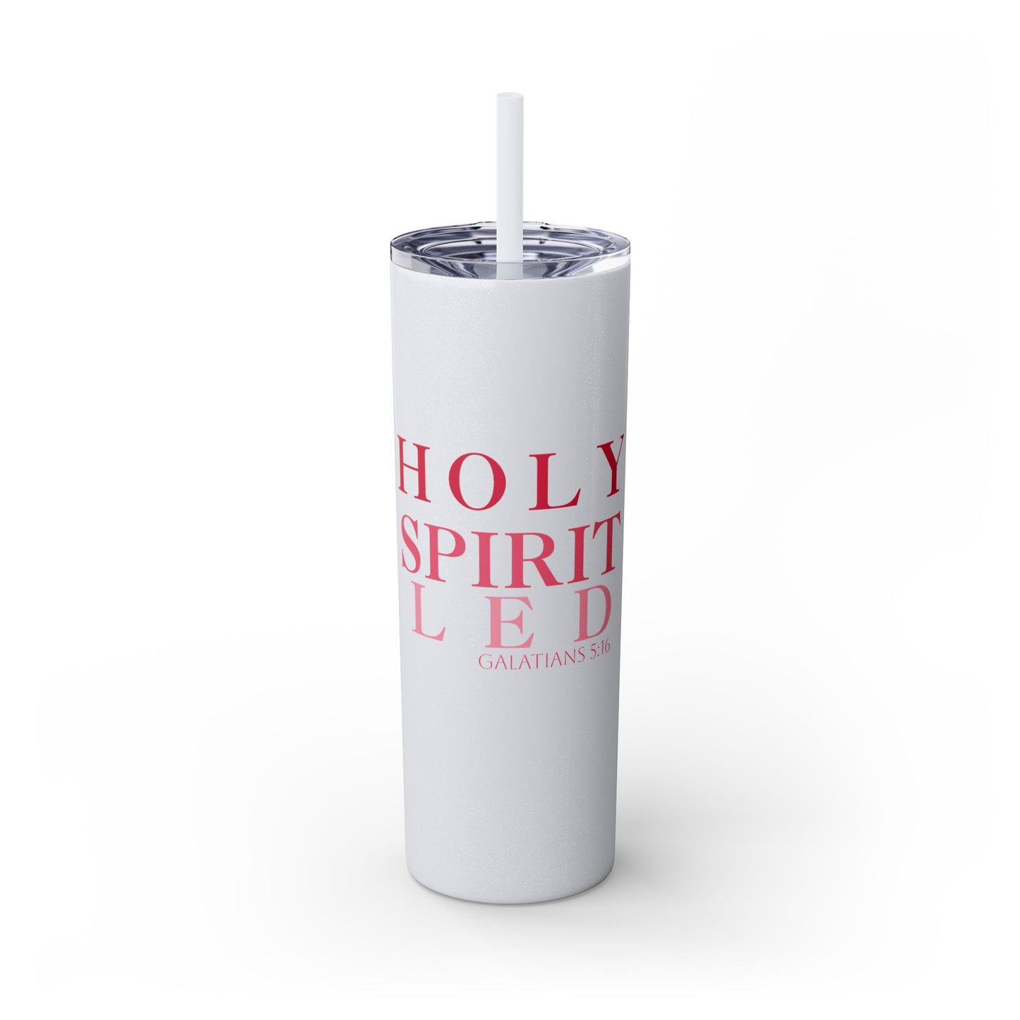 Holy Spirit Led -Christian Skinny Tumbler