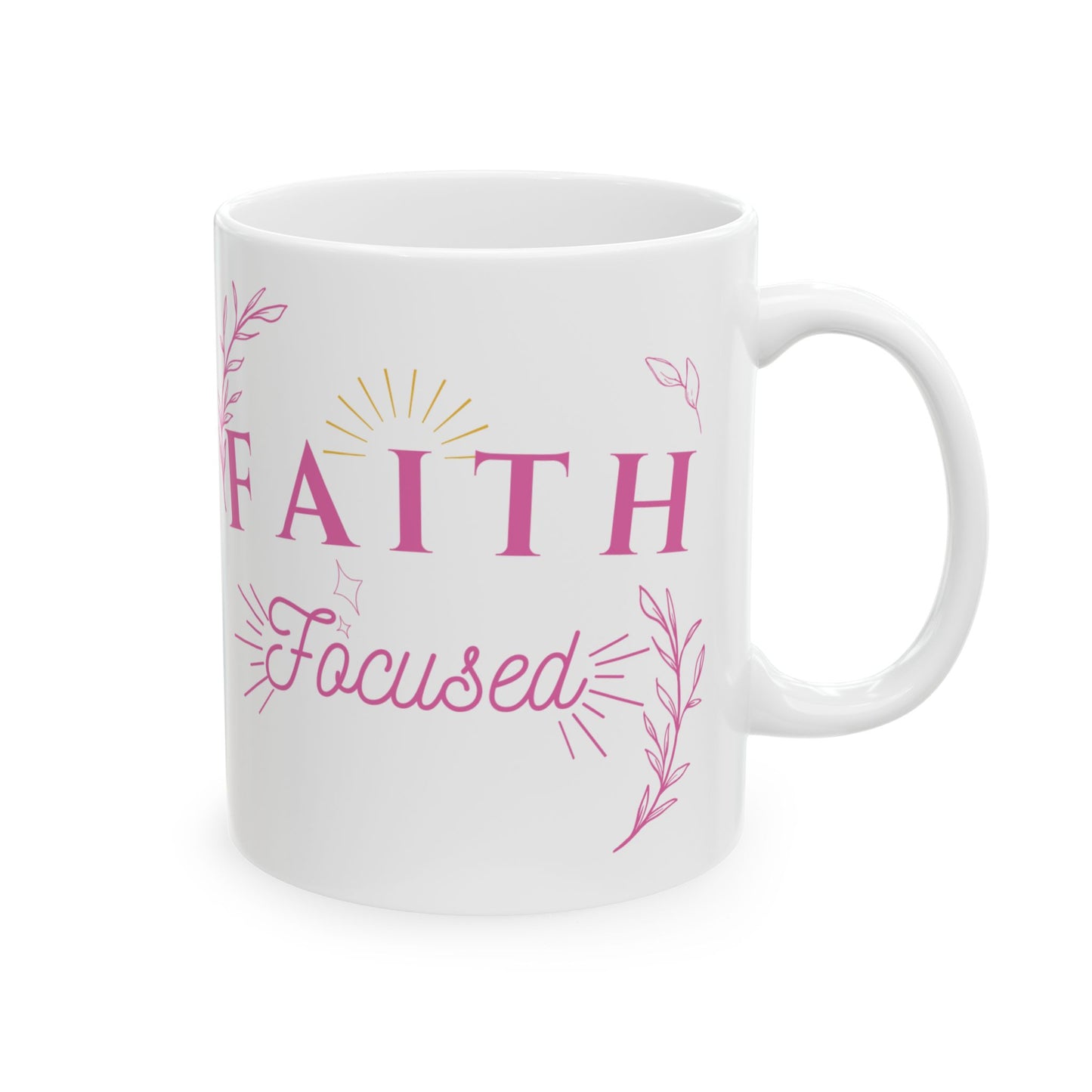 Pink Faith Focused Coffee Mug (11oz,15oz)