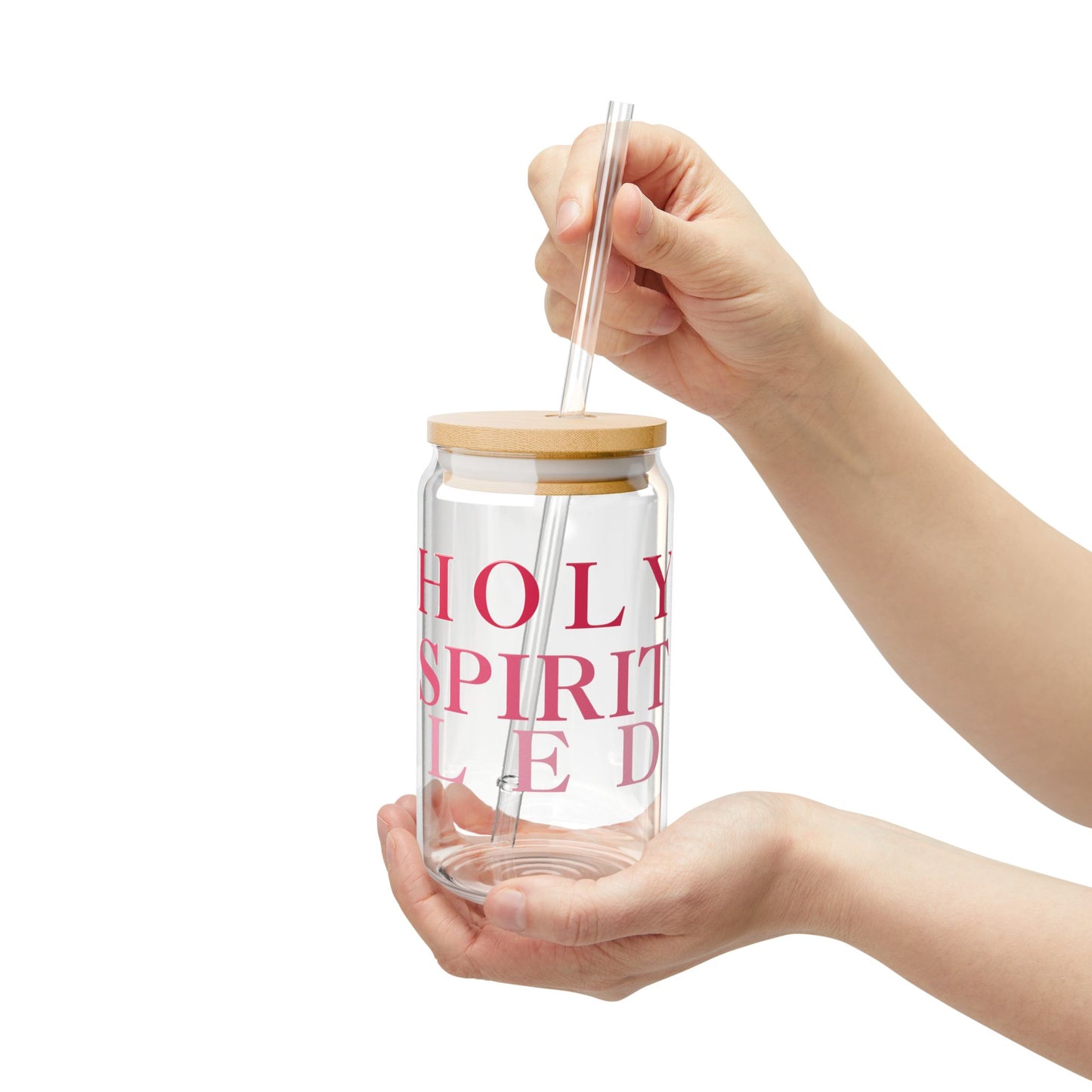 Holy Spirit Led Christian Sipper Glass 16oz