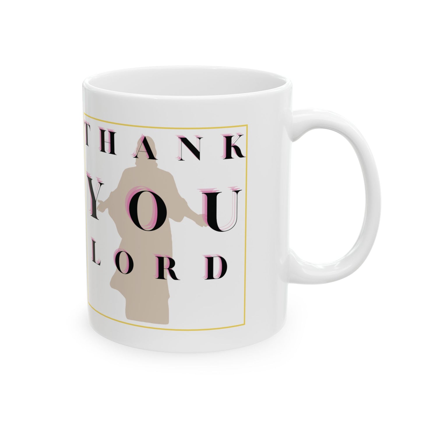 Thank You Lord Christian Coffee Mug 11oz