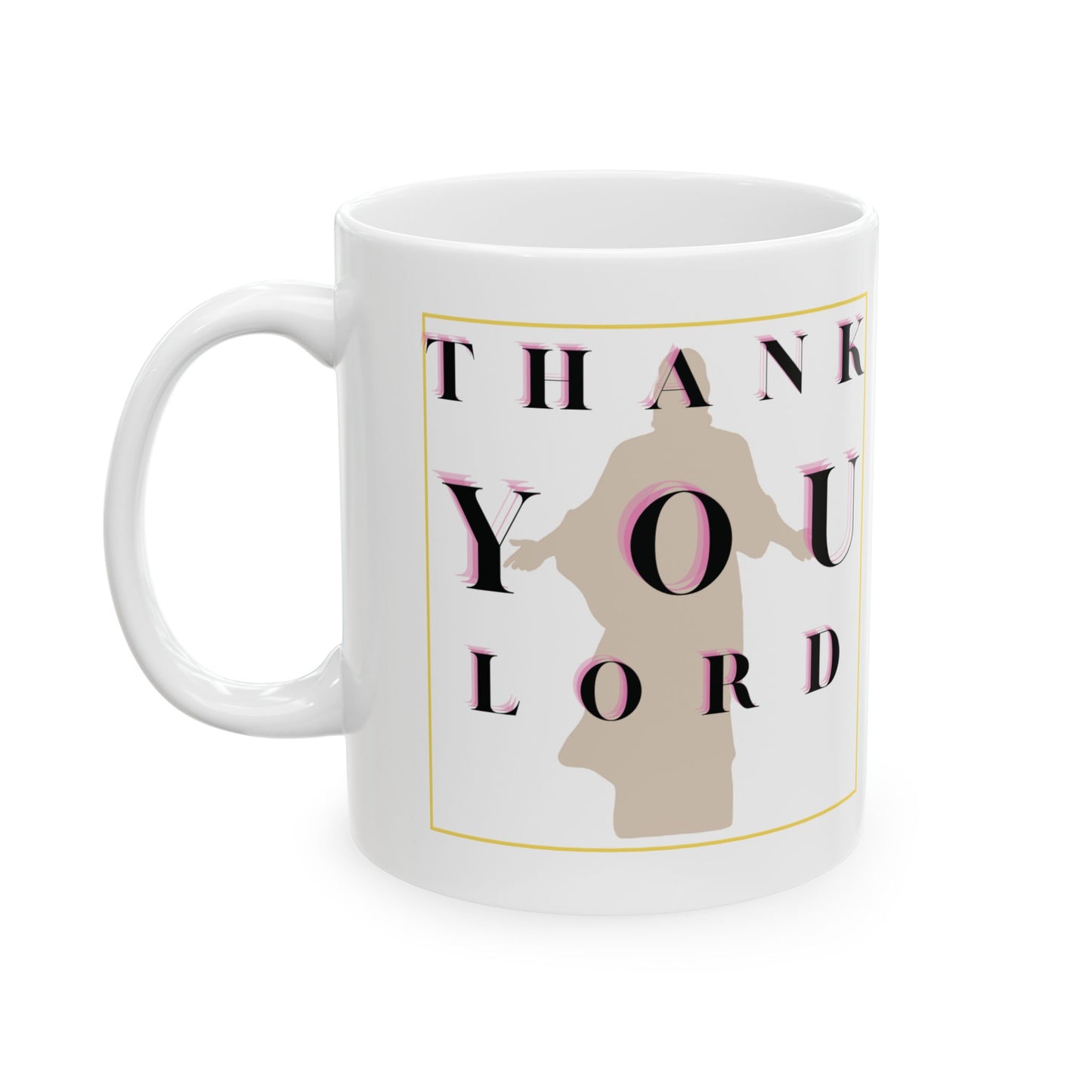 Thank You Lord Christian Coffee Mug 11oz