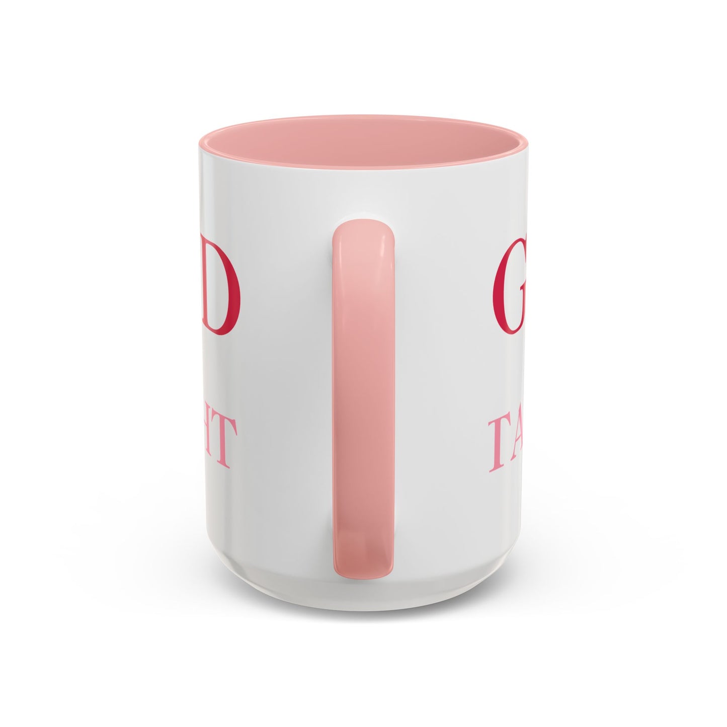 God Taught Coffee Cup with Pink Interior – Inspirational Christian Mug