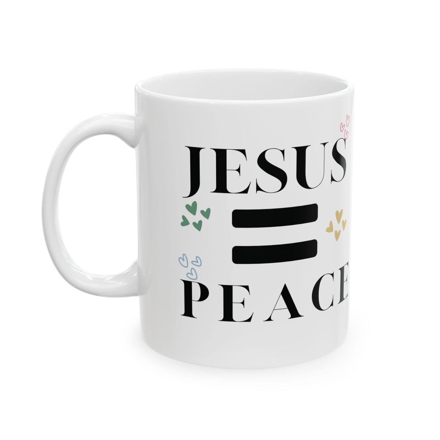 Christian Mug - Jesus Equals Peace Ceramic Mug 11oz,