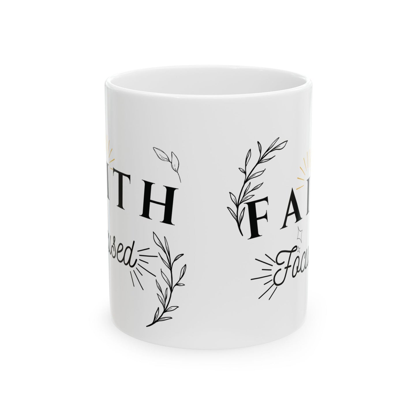 Faith Focused Coffee Mug (11oz,15oz)